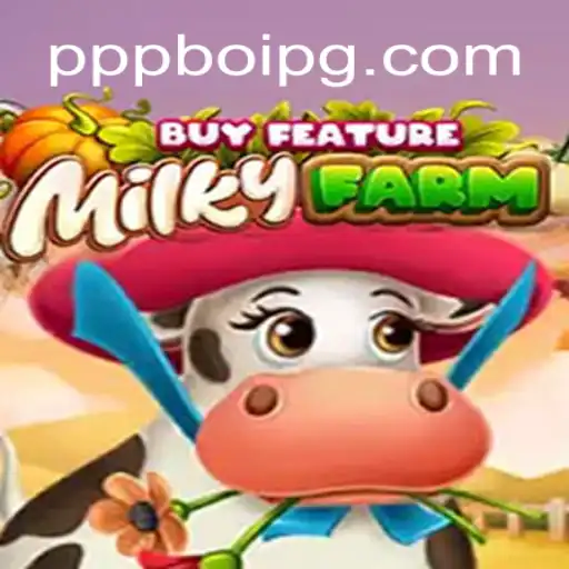 Descubra o Mundo de MilkyFarmBuyFeature: Um Jogo Único em PPPboi.com
